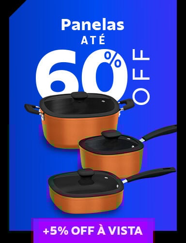 Panelas até 60% OFF