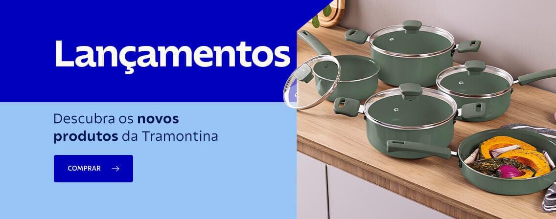 Lan&ccedil;amentos | Descubra os novos produtos da Tramontina!