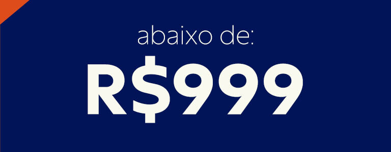 Presentes abaixo de R$ 999