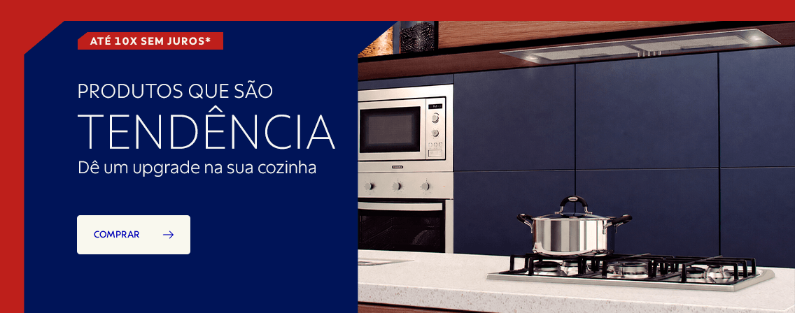 Produtos que s&atilde;o TEND&Ecirc;NCIA - D&ecirc; um upgrade na sua cozinha