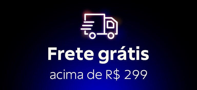Frete gr&aacute;tis acima de R$299