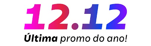 12/12 - Última promo do ano!
