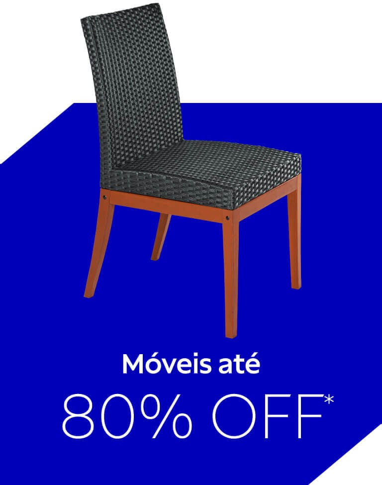 M&oacute;veis at&eacute; 80%