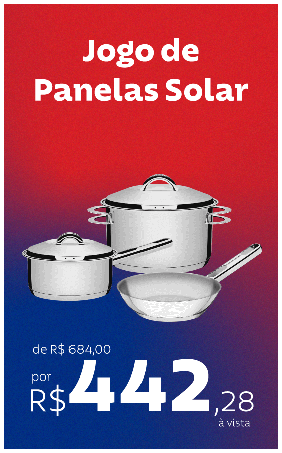 Jogo de Panelas Solar por R$ 442,28 à vista