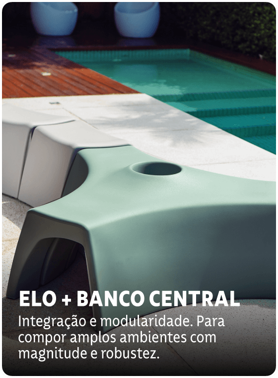 Elo + Banco Central: integração e modularidade. Para compor amplos ambientes com magnitude e robustez.