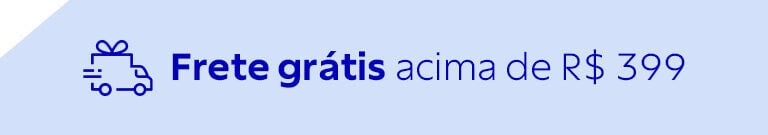 Frete gr&aacute;tis acima de R$ 399