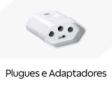 Plugues e Adaptadores 