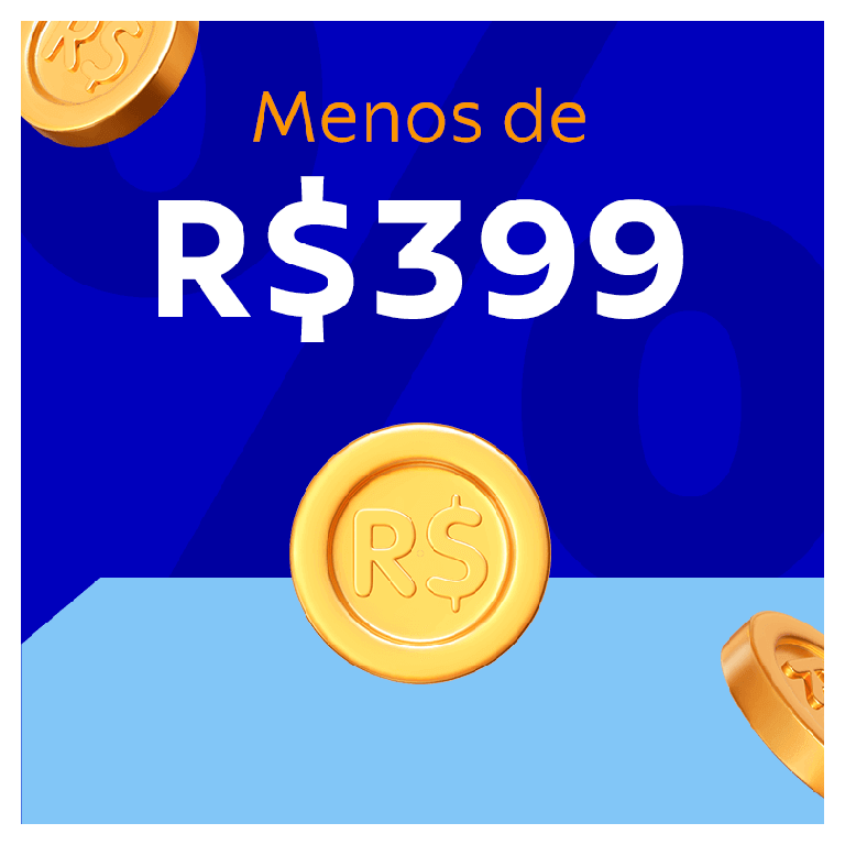 Menos de R$ 399