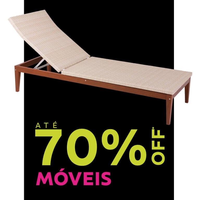 M&oacute;veis at&eacute; 70% OFF