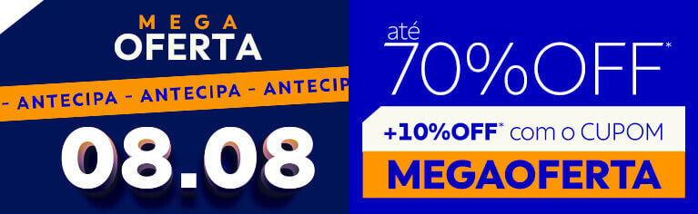ANTECIPA 08/08: 70% OFF +10% OFF com cupom: MEGAOFERTA