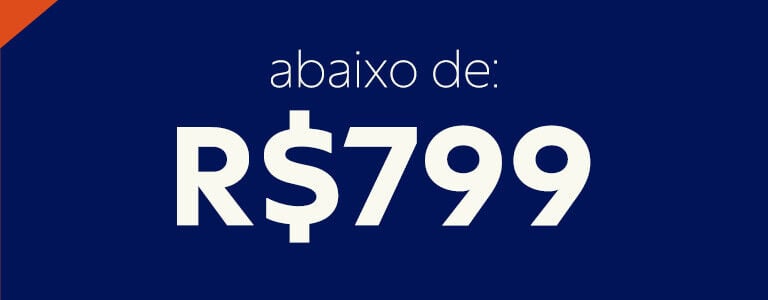 Presentes abaixo de R$ 799