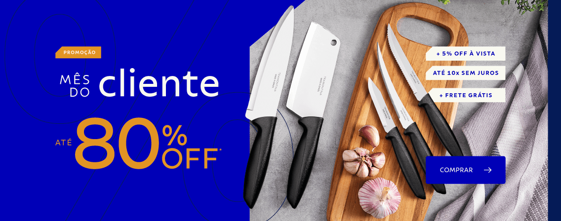 Mês do clientes até 80% OFF*!