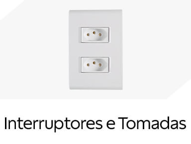Interruptores e Tomadas 