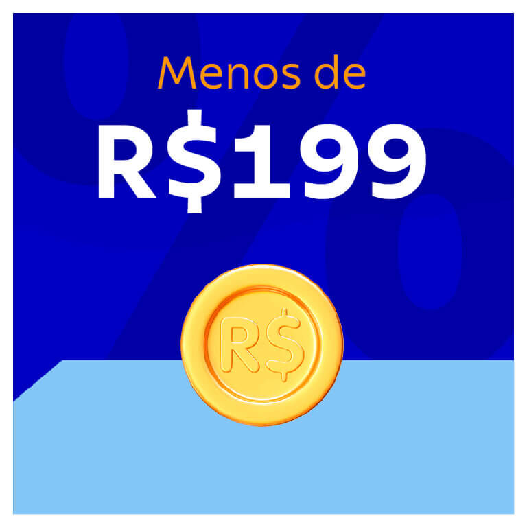 Menos de R$ 199