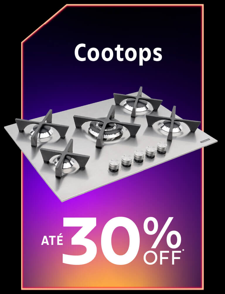 Cooktop até 30% OFF