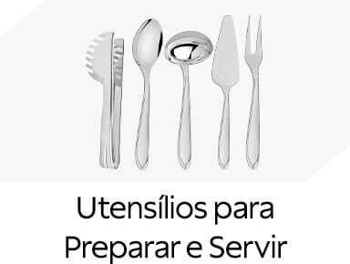 Utens&iacute;lios para preparar e servir 