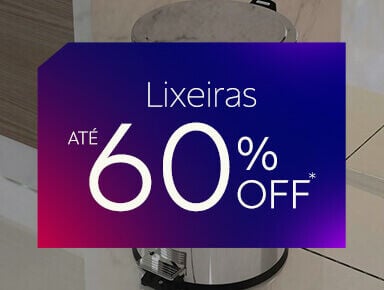 Lixeiras at&eacute; 60% OFF