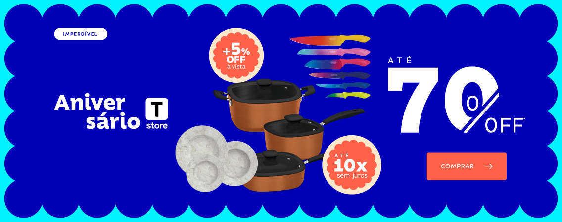 Aniversário T store. As melhores ofertas do ano para celebrar sua casa!