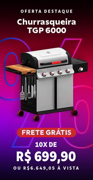 Churrasqueira TGP 6000 por 10x de R$ 699,90