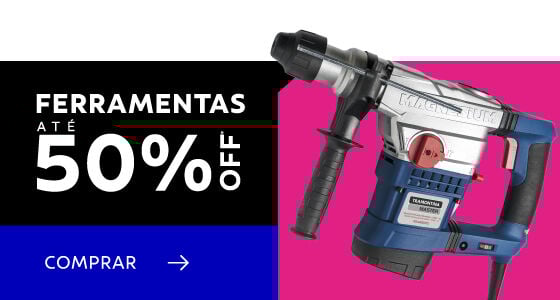 Ferramentas at&eacute; 50% OFF*