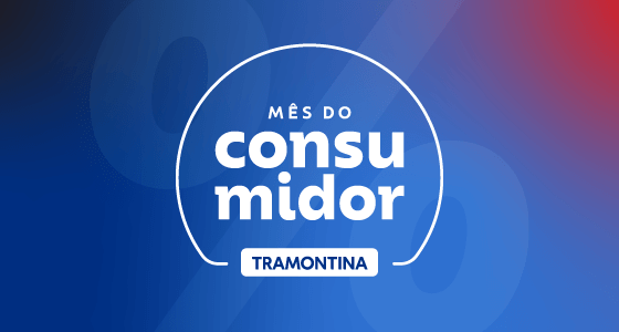 Mês do Consumidor Tramontina