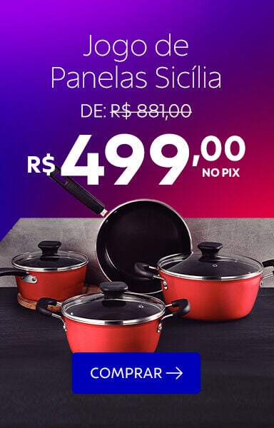 Jogo de Panelas Sic&iacute;lia R$ 499,00 no PIX