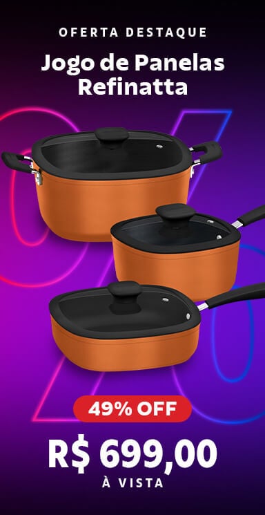 Jogo de Panelas Refinatta por R$ 699,00 à vista