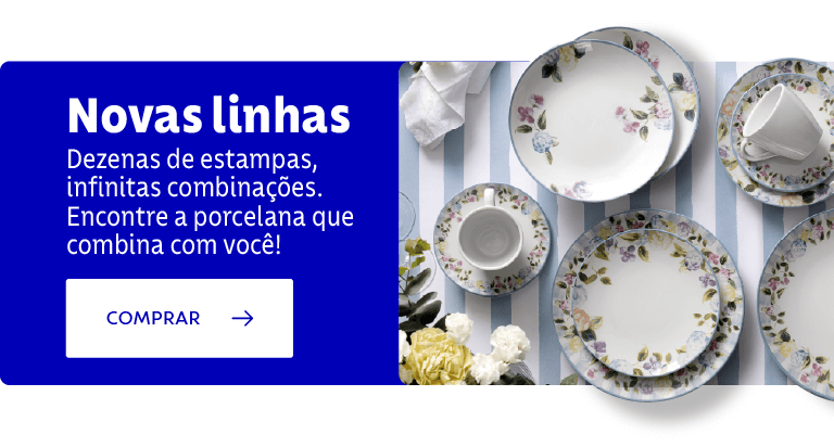 Dezenas de estampas, infinitas combinações. Encontre a porcelana que combina com você!