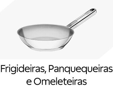 Frigideiras, Panquequeiras, Omeleteiras