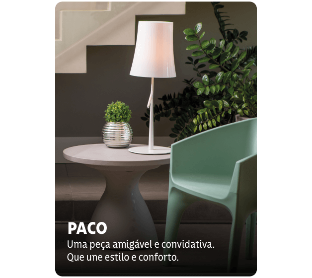 Paco: uma peça amigável e convidativa. Que une estilo e conforto.