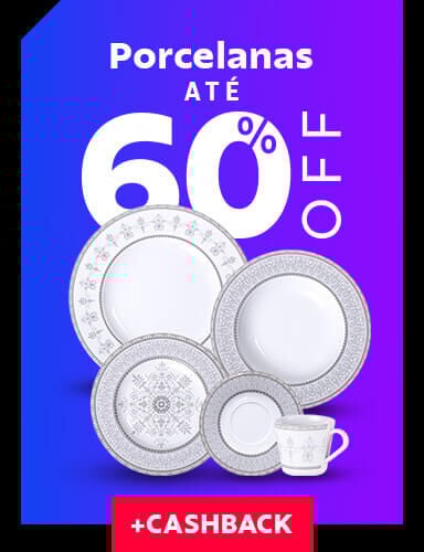 Porcelanas até 60% OFF