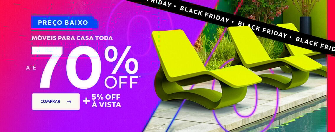Móveis até 70% OFF + 5% OFF à vista