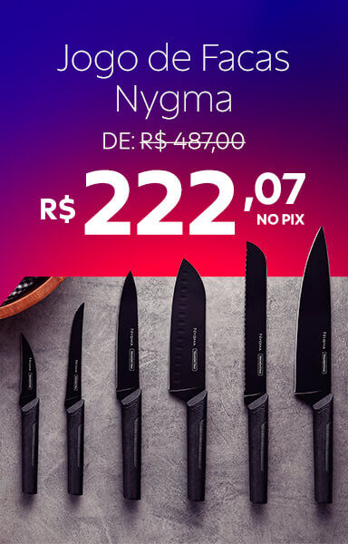 Jogo de Facas Nygma R$ 22,07 no PIX