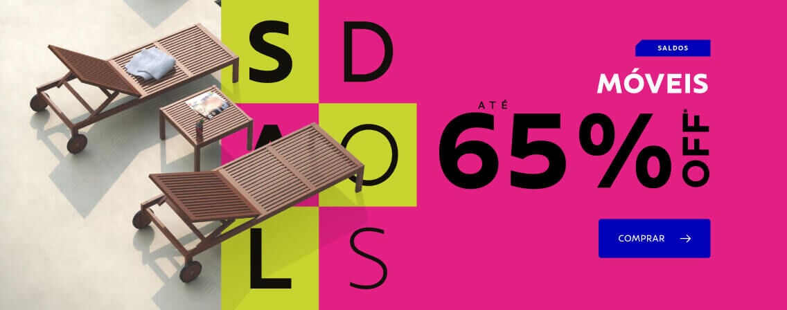 M&oacute;veis at&eacute; 65% OFF