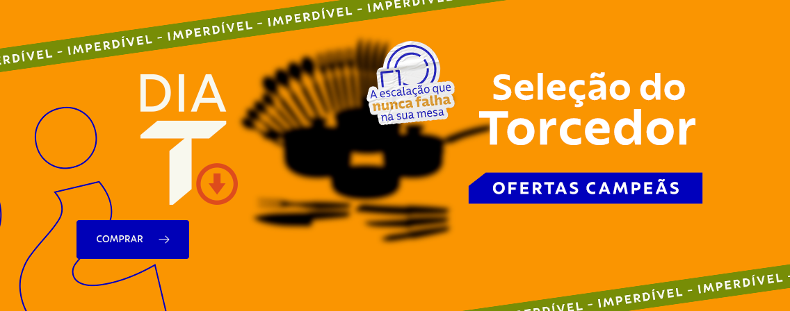 Dia T: Sele&ccedil;&atilde;o do Torcedor - Ofertas Campe&atilde;s