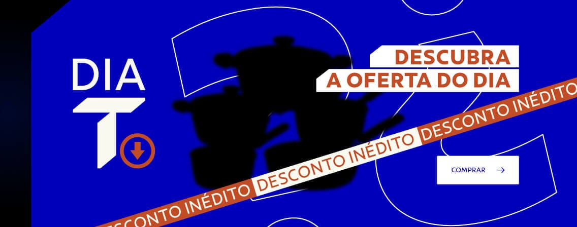 Dia T: Descubra a oferta do dia! Desconto In&eacute;dito!