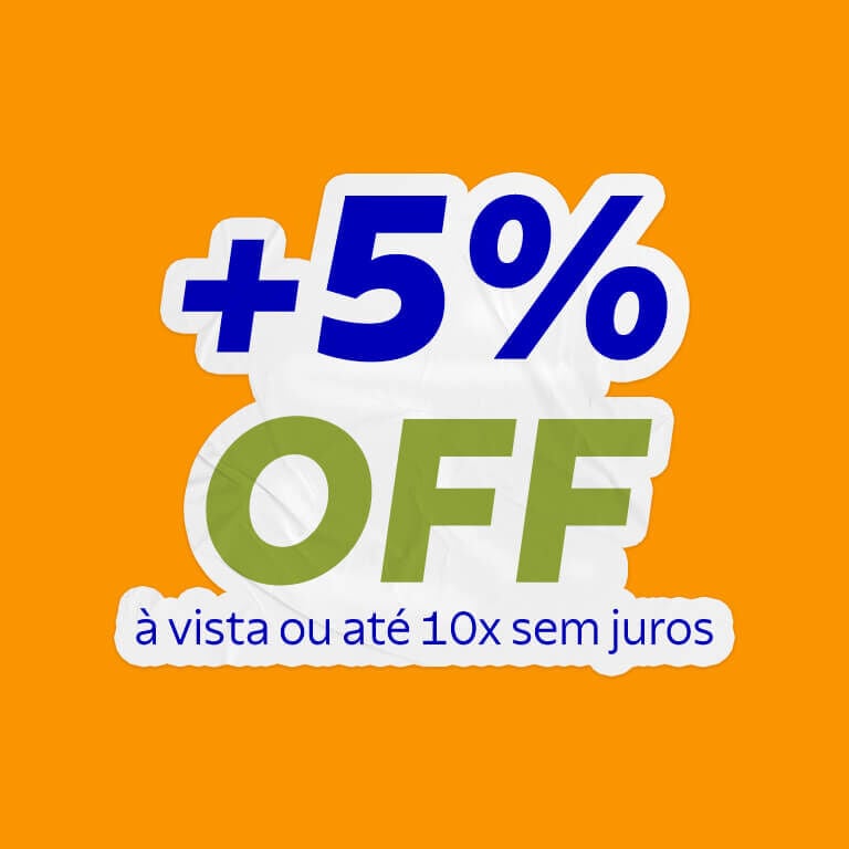 +5% OFF &agrave; vista ou at&eacute; 10x sem juros