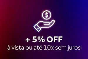 +5% OFF &agrave; vista ou at&eacute; 10x sem juros