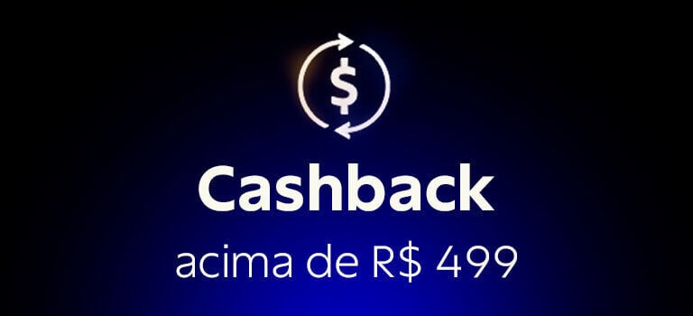 Cashback acima de R$ 499