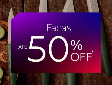 Facas at&eacute; 50% OFF