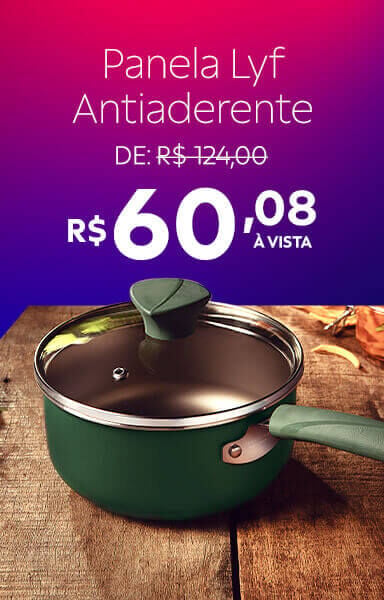 Panela Lyf Antiaderente R$ 60,08 &agrave; vista
