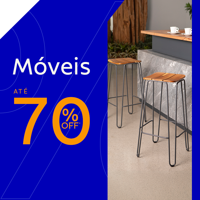 Móveis até 70% OFF*
