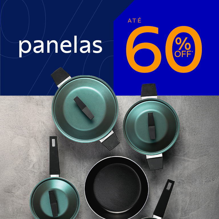  Panelas até 60% OFF*