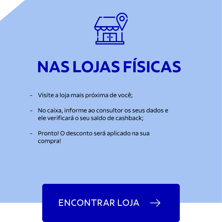  Nas lojas f&iacute;sicas