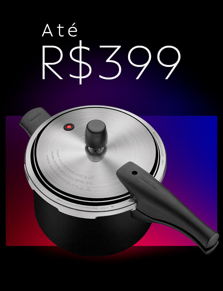at&eacute; R$ 399