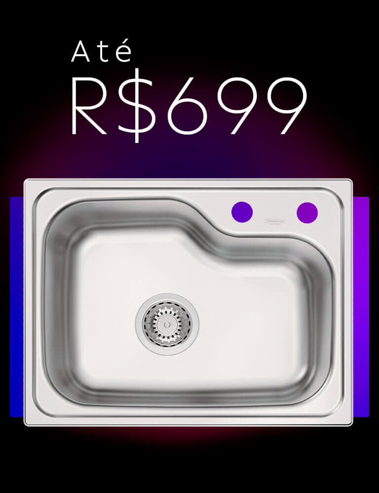 at&eacute; R$ 699