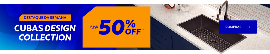 Destaque da semana: Cubas Design Collection at&eacute; 50% OFF*