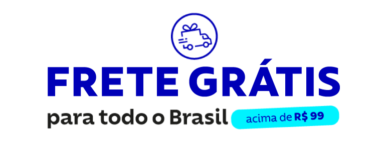 Frete grátis para todo o Brasil acima de R$ 99