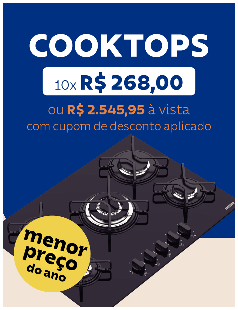 5% OFF* em Cooktops – Use o cupom LIBEROU5 no carrinho!