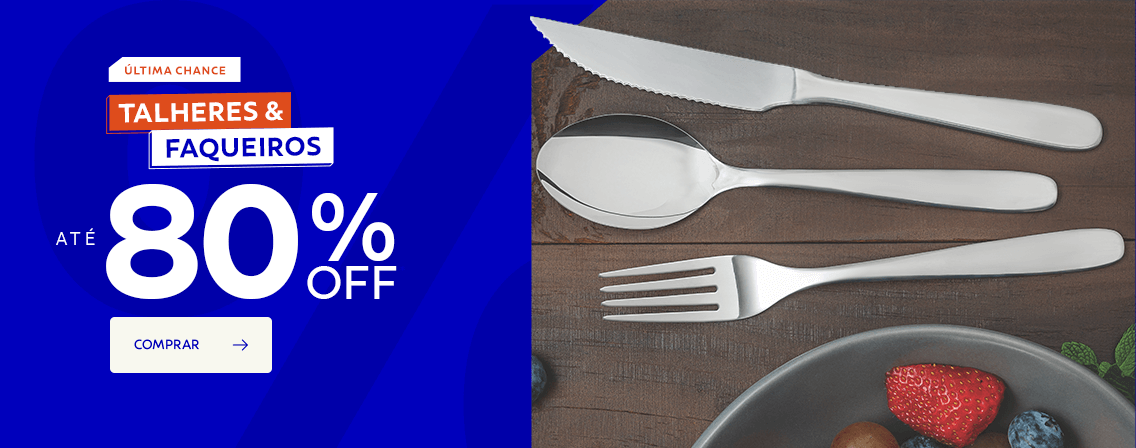 Talheres e faqueiros at&eacute; 80% OFF*!